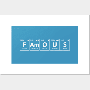 Famous (F-Am-O-U-S) Periodic Elements Spelling Posters and Art